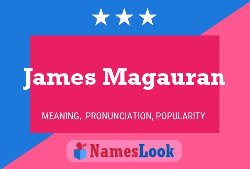 ملصق اسم James Magauran