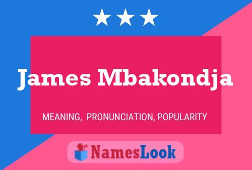 ملصق اسم James Mbakondja