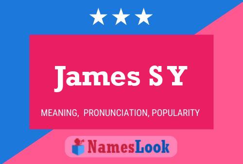 ملصق اسم James S Y