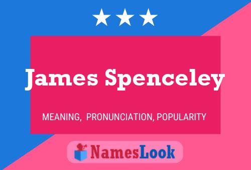 ملصق اسم James Spenceley