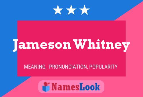 ملصق اسم Jameson Whitney