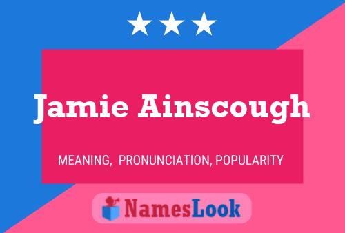 ملصق اسم Jamie Ainscough