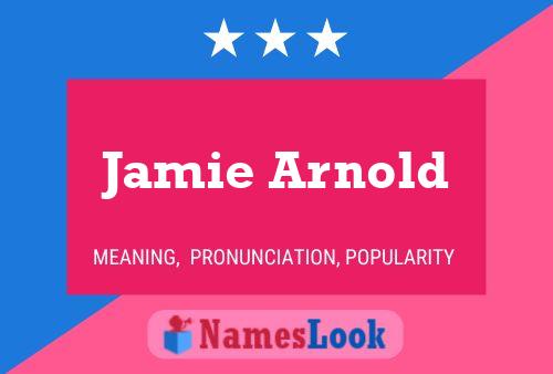 ملصق اسم Jamie Arnold