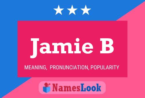 ملصق اسم Jamie B