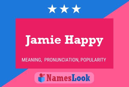 ملصق اسم Jamie Happy