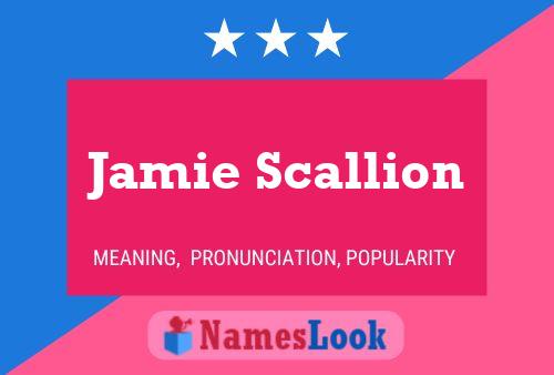 ملصق اسم Jamie Scallion