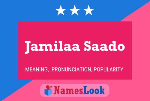 ملصق اسم Jamilaa Saado