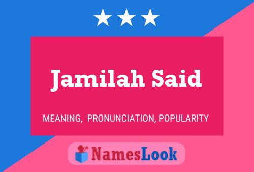 ملصق اسم Jamilah Said