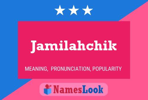 ملصق اسم Jamilahchik