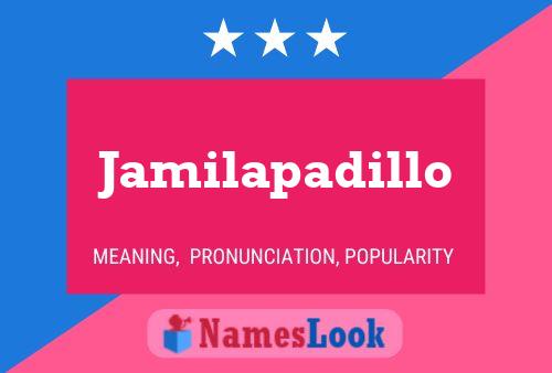 ملصق اسم Jamilapadillo