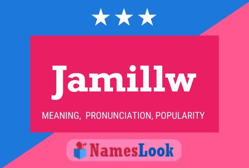 ملصق اسم Jamillw