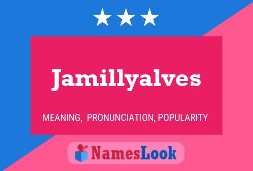 ملصق اسم Jamillyalves