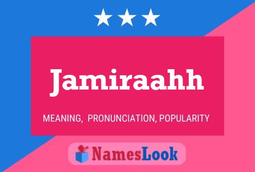 ملصق اسم Jamiraahh