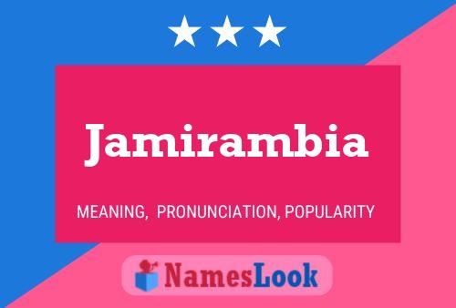 ملصق اسم Jamirambia