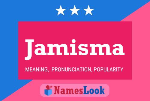 ملصق اسم Jamisma