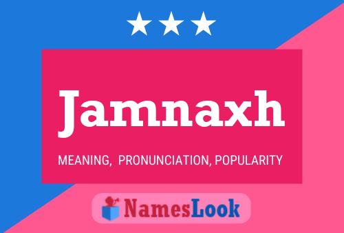 ملصق اسم Jamnaxh