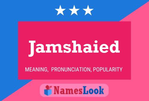 ملصق اسم Jamshaied