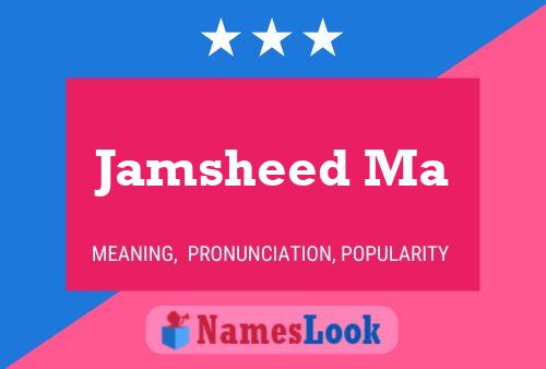 ملصق اسم Jamsheed Ma