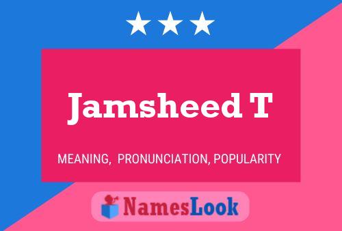 ملصق اسم Jamsheed T