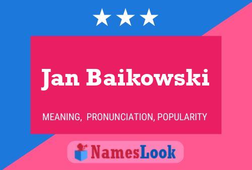 ملصق اسم Jan Baikowski