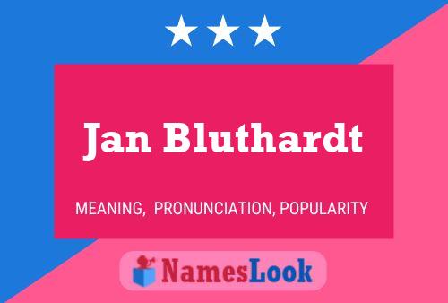 ملصق اسم Jan Bluthardt