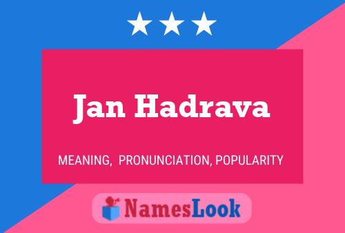 ملصق اسم Jan Hadrava