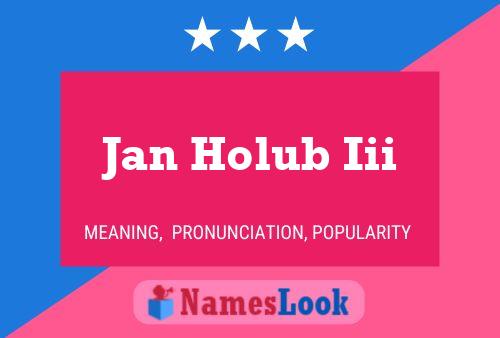 ملصق اسم Jan Holub Iii