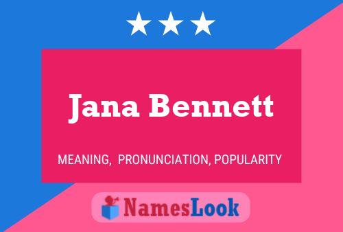 ملصق اسم Jana Bennett