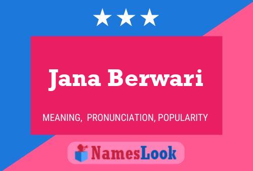 ملصق اسم Jana Berwari