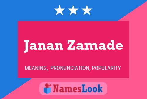 ملصق اسم Janan Zamade