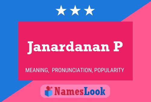 ملصق اسم Janardanan P