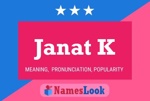 ملصق اسم Janat K