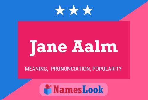 ملصق اسم Jane Aalm