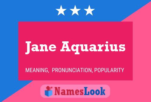 ملصق اسم Jane Aquarius