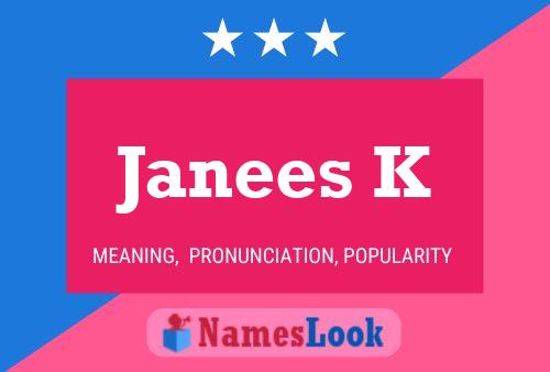 ملصق اسم Janees K