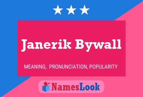 ملصق اسم Janerik Bywall