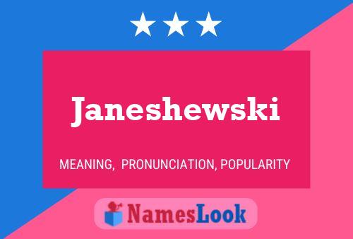 ملصق اسم Janeshewski