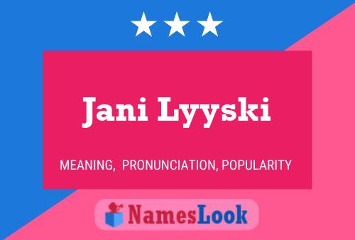 ملصق اسم Jani Lyyski