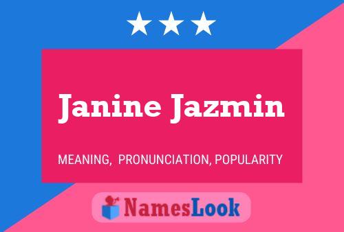 ملصق اسم Janine Jazmin