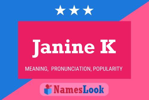 ملصق اسم Janine K