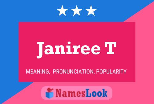 ملصق اسم Janiree T