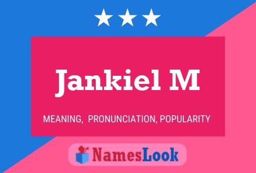 ملصق اسم Jankiel M