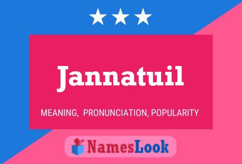 ملصق اسم Jannatuil