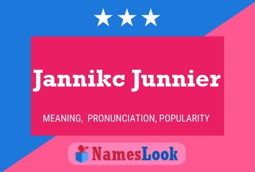 ملصق اسم Jannikc Junnier