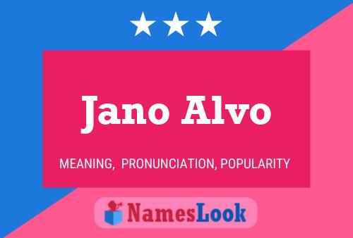 ملصق اسم Jano Alvo