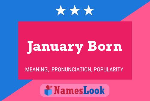 ملصق اسم January Born