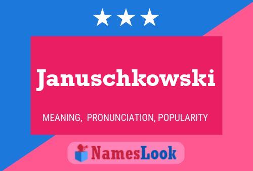 ملصق اسم Januschkowski