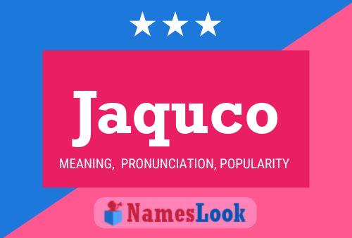 ملصق اسم Jaquco