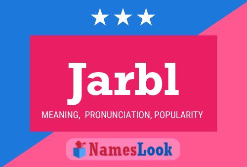 ملصق اسم Jarbl