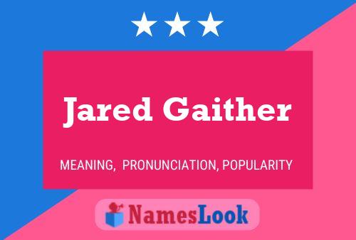 ملصق اسم Jared Gaither